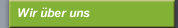 Wir &uuml;ber uns